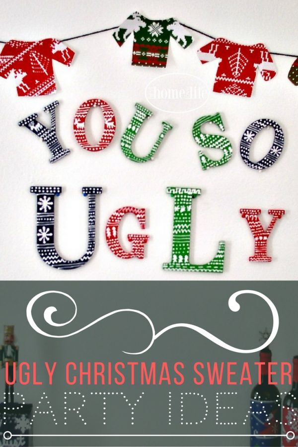 Ugly Christmas Sweater Party Ideas - First Home Love Life